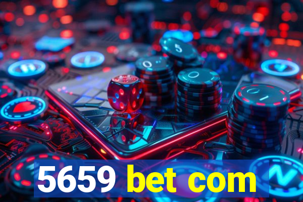 5659 bet com